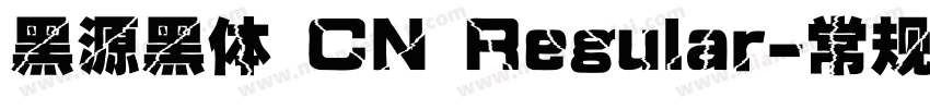 黑源黑体 CN Regular-常规字体转换